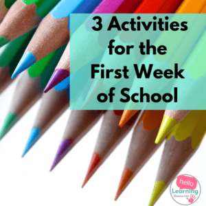 Three Activities for the First Week of School