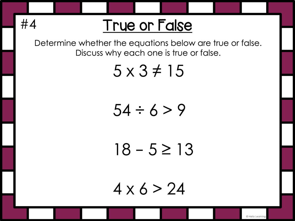 number talk where students determine if the equations shown are true (correct) or false (wrong)