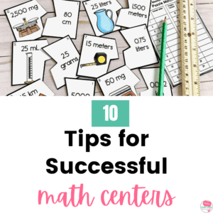 10 Tips for Successful Math Centers