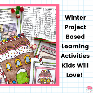Winter Project Based Learning Activities Kids Will Love
