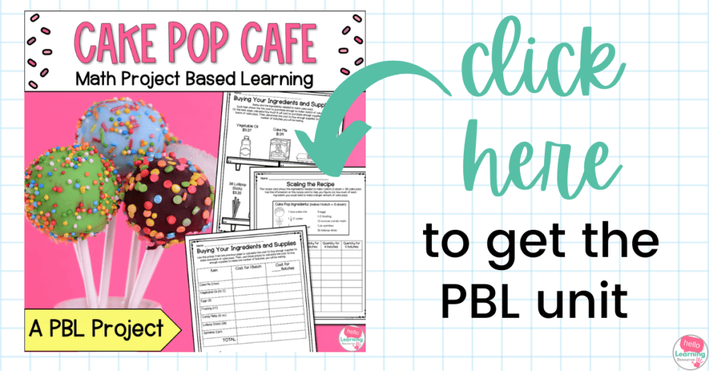click here to get the cake pops project based learning unit