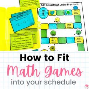 How to Fit Math Games into Your Classroom Schedule