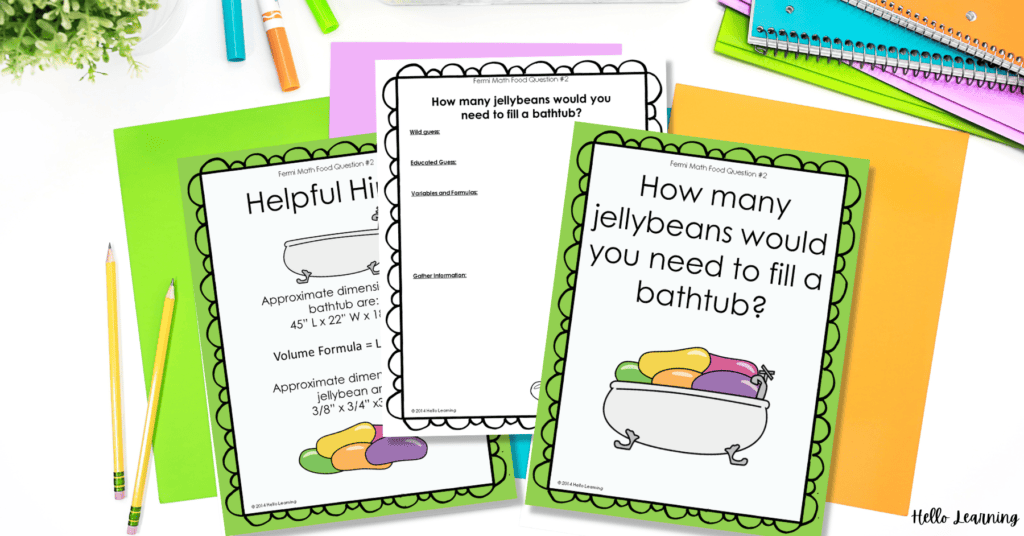 fermi end of year math challenge printable asking how many jellybeans would you need to fill a bathtub. 3 worksheets are on top of colorful paper