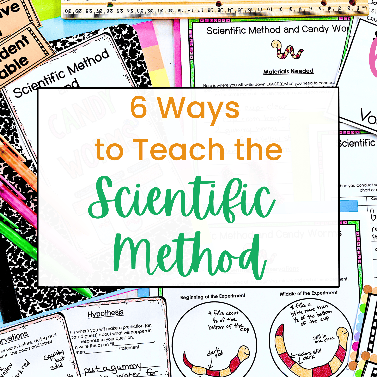 6 Ways to Teach the Scientific Method - Hello Learning